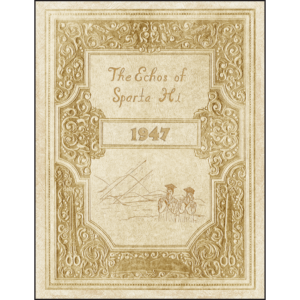 The Echos of Sparta Hi, 1947