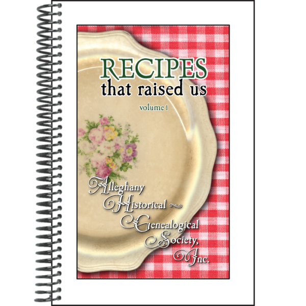 Recipes That Raised Us, Volume 1